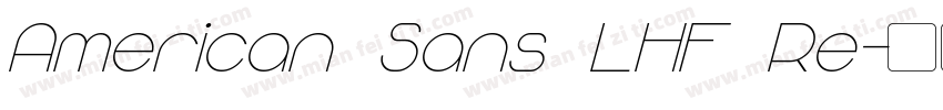 American Sans LHF Re字体转换